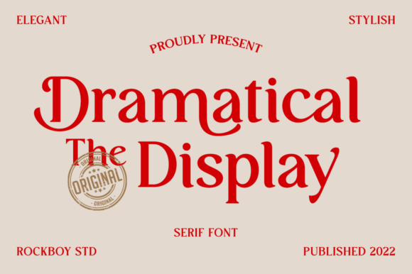 Dramatical the Display: A Serif for Modern Sophistication