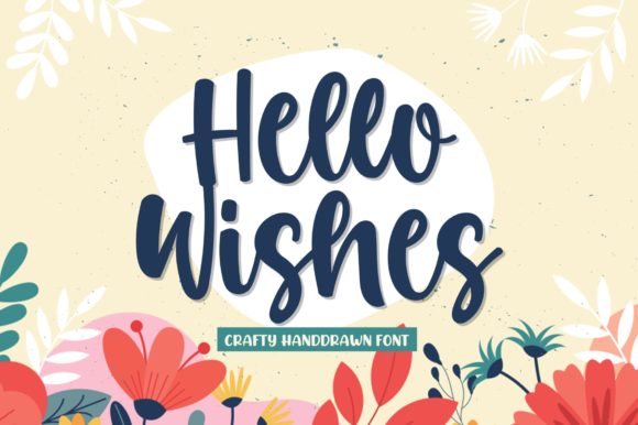 Exploring the Elegance of the Hello Wishes Typeface