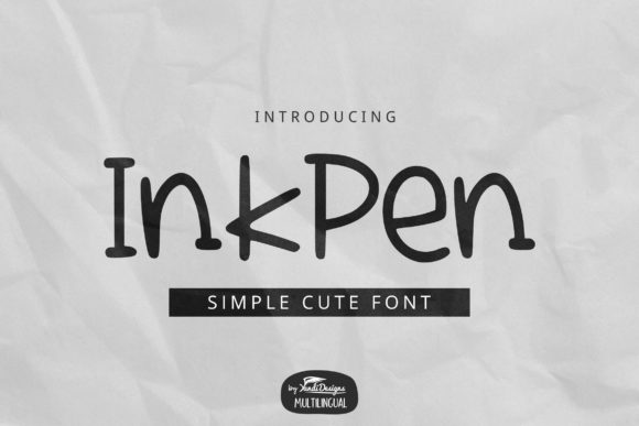 InkPen: The Handwritten Font for Playful Design