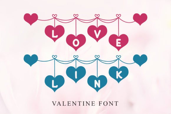 Love Link: The Valentine's Font for Creative Projects