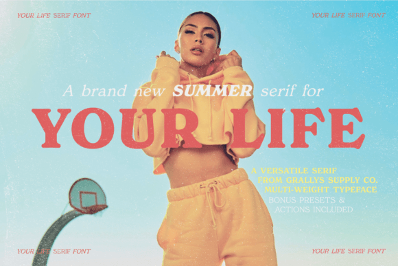 Your Life: A Retro Serif for Modern Summer Projects